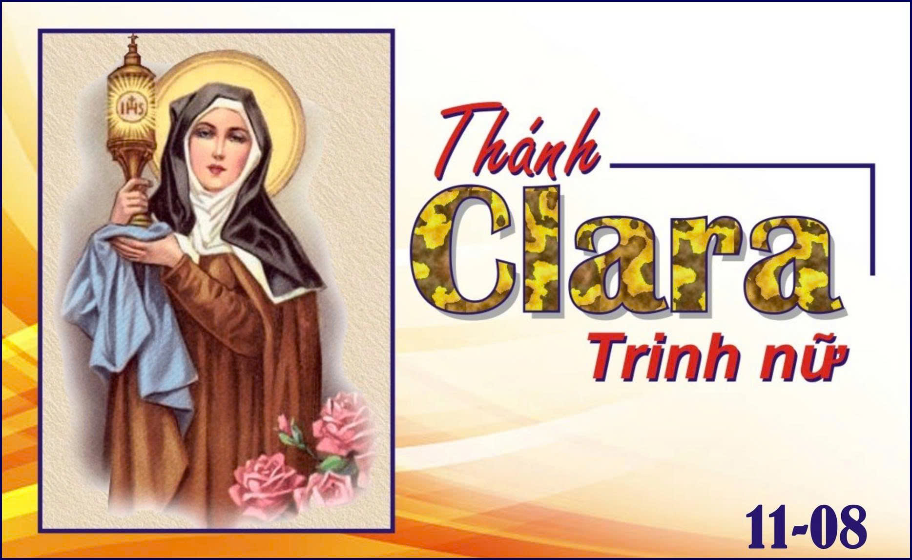 Ngày 11/8 - Thánh Clara